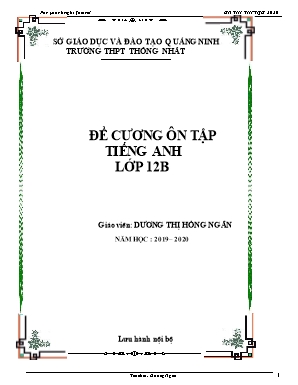 Đề cương ôn tập môn Tiếng Anh Lớp 12 - Năm học 2019-2020 - Dương Thị hồng Ngân