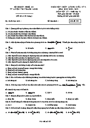 Đề khảo sát chất lượng giữa kỳ II môn Vật lý Lớp 12 - Mã đề 103 - Năm học 2018-2019 - Sở giáo dục và đào tạo Nghệ An