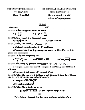 Đề khảo sát chất lượng lần 2 môn Toán Lớp 10 - Năm học 2019-2020 - Trường THPT Tiên Du số 1