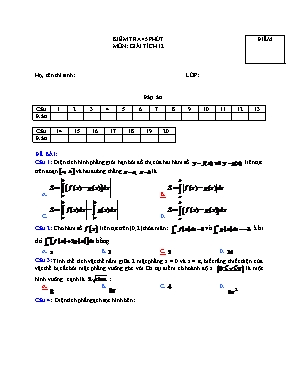 Đề kiểm tra 45 phút môn Giải tích Lớp 12 (Kèm đáp án)