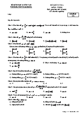 Đề kiểm tra 45 phút môn Toán Lớp 12 - Mã đề 132 - Trường THPT Kim Sơn C