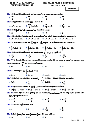 Đề kiểm tra Chương III môn Giải tích Lớp 12 - Mã đề 132 - Trường THPT Trần Phú