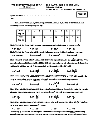 Đề kiểm tra định kỳ môn Hình học Lớp 12 lần 2 - Mã đề 132 - Trường THPT Trần Quốc Tuấn