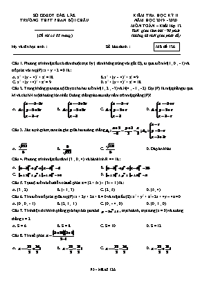 Đề kiểm tra học kỳ II môn Toán Lớp 12 - Mã đề 126 - Năm học 2019-2020 - Trường THPT Phan Bội Châu