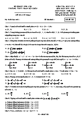 Đề kiểm tra học kỳ II môn Toán Lớp 12 - Mã đề 128 - Năm học 2019-2020 - Trường THPT Phan Bội Châu