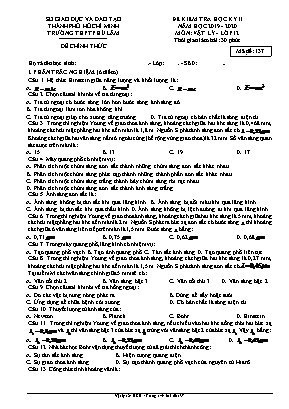 Đề kiểm tra học kỳ II môn Vật lý Lớp 12 - Mã đề 1387 - Năm học 2019-2020 - Trường THPT Phú Lâm