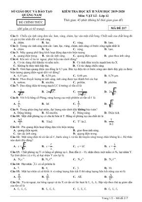 Đề kiểm tra học kỳ II môn Vật lý Lớp 12 - Mã đề 217 - Năm học 2019-2020 - Sở giáo dục và đào tạo Quảng Nam