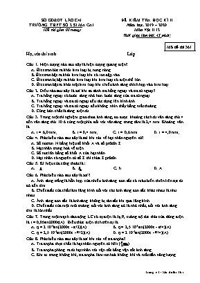 Đề kiểm tra học kỳ II môn Vật lý Lớp 12 - Mã đề 361 - Năm học 2019-2020 - Trường THPT số 2 Si Ma Cai