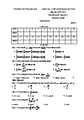 Đề kiểm tra một tiết số 1 học kỳ II môn Giải tích Lớp 12 - Đề số 2 - Năm học 2018-2019 - Trường THPT Thanh Lâm