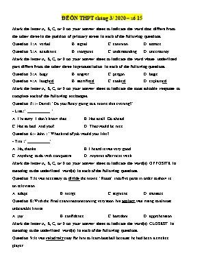 Đề ôn thi THPT Quốc gia môn Tiếng Anh năm 2020 - Đề số 15 (Có đáp án)
