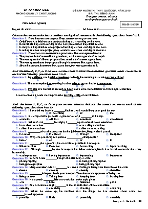 Đề tập huấn thi THPT Quốc gia môn Tiếng Anh Lớp 12 năm 2019 - Mã đề 320 - Sở giáo dục và đào tạo Bắc Ninh