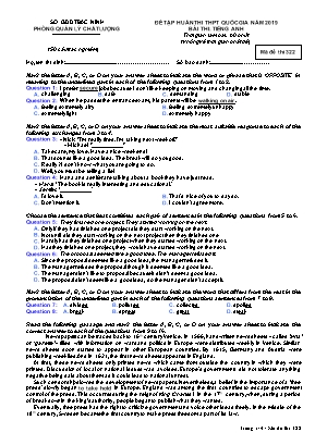 Đề tập huấn thi THPT Quốc gia môn Tiếng Anh Lớp 12 năm 2019 - Mã đề 322 - Sở giáo dục và đào tạo Bắc Ninh