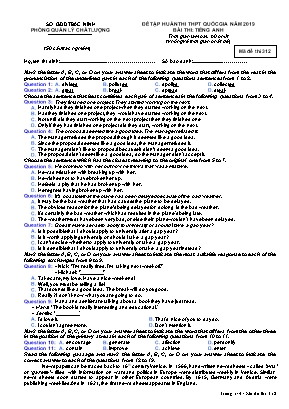 Đề tập huấn thi THPT Quốc gia môn Tiếng Anh Lớp 12 năm 2019 - Mã đề 312 - Sở giáo dục và đào tạo Bắc Ninh