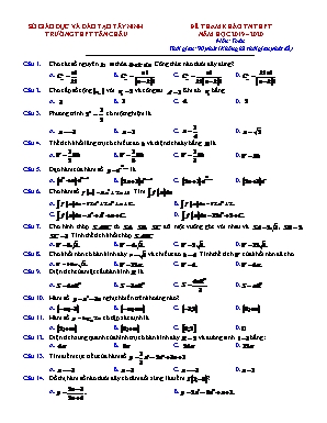 Đề tham khảo thi Tốt nghiệp THPT môn Toán - Trường THPT Tân Châu (Có đáp án)