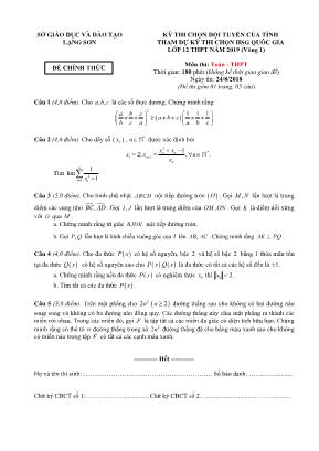 Đề thi chọn đội tuyển của tỉnh tham dự kỳ thi chọn học sinh giỏi Quốc gia môn Toán Lớp 12 THPT năm 2019 - Vòng 1 - Sở giáo dục và đào tạo Lạng Sơn (Có đáp án)