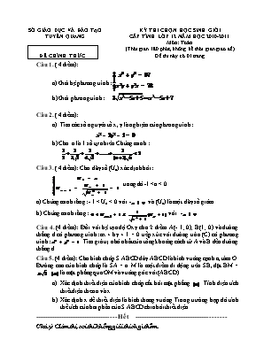 Đề thi chọn học sinh giỏi cấp tỉnh môn Toán Lớp 12 - Năm học 2010-2011 - Sở giáo dục và đào tạo Tuyên Quang (Có đáp án)