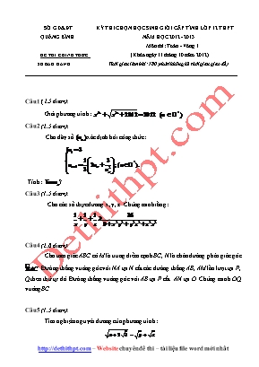 Đề thi chọn học sinh giỏi cấp tỉnh môn Toán Lớp 12 THPT - Vòng I - Năm học 2012-2013 - Sở giáo dục và đào tạo Quảng Bình (Có đáp án)