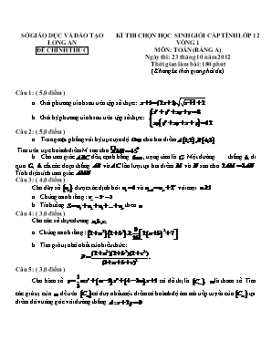 Đề thi chọn học sinh giỏi cấp tỉnh môn Toán Lớp 12 (Vòng 1) - Bảng A - Năm học 2012-2013 - Sở giáo dục và đào tạo Long An (Có đáp án)