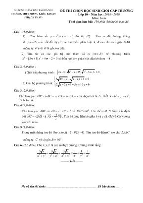 Đề thi chọn học sinh giỏi cấp trường môn Toán Lớp 10 - Năm học 2018-2019 - Trường THPT Phùng Khắc Khoan (Có đáp án)