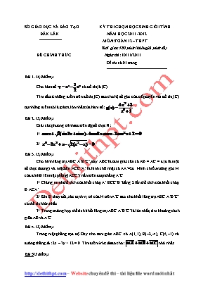 Đề thi chọn học sinh giỏi tỉnh môn Toán Lớp 12 THPT - Năm học 2011-2012 - Sở giáo dục và đào tạo Đăk Lăk (Có đáp án)