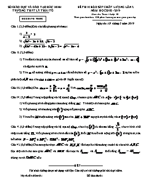 Đề thi khảo sát chất lượng lần 2 môn Toán Lớp 10 - Năm học 2018-2019 - Trường THPT Lý Thái Tổ