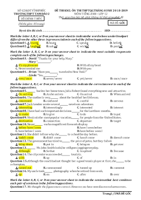 Đề thi khảo sát chất lượng ôn thi THPT Quốc gia tháng 3 môn Tiếng Anh Lớp 12 - Mã đề gốc - Năm học 2018-2019 - Trường THPT Tam Đảo 2