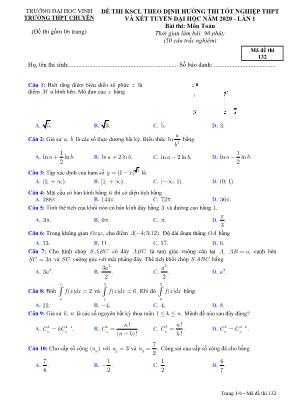 Đề thi khảo sát chất lượng theo định hướng thi Tốt nghiệp THPT và xét tuyển Đại học môn Toán lần 1 năm 2020 - Mã đề 132 - Đại học Vinh (Có đáp án)