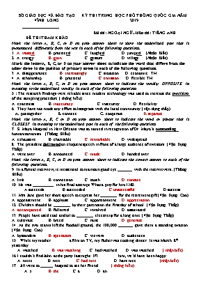 Đề thi THPT Quốc gia môn Tiếng Anh năm 2019 - Sở giáo dục và đào tạo Vĩnh Long (Kèm đáp án)