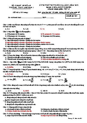 Đề thi thử THPT Quốc gia lần 2 môn Vật lý năm 2019 - Mã đề 201 - Trường THPT Anh Sơn 1 (Kèm đáp án)