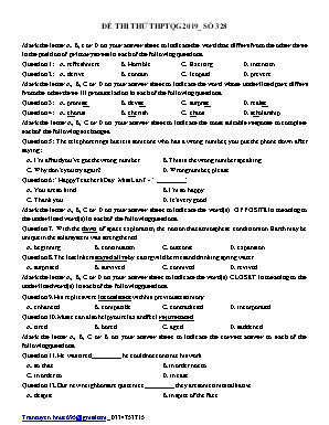 Đề thi thử THPT Quốc gia môn Tiếng Anh năm 2019 - Đề số 328 (Có đáp án)