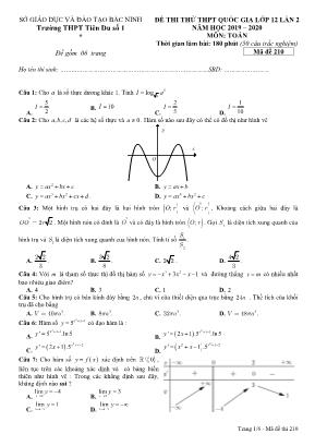 Đề thi thử THPT Quốc gia môn Toán lớp 12 lần 2 - Mã đề 210 - Năm học 2019-2020 - Trường THPT Tiên Du số 1