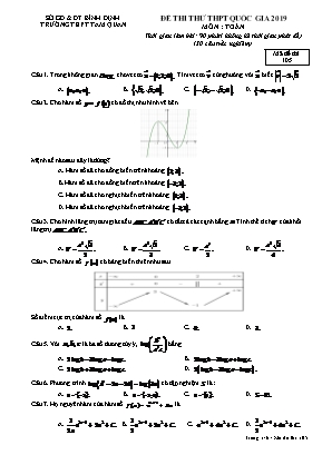 Đề thi thử THPT Quốc gia môn Toán năm 2019 - Mã đề 105 - Trường THPT Tam Quan