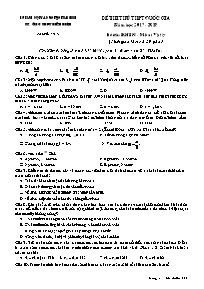 Đề thi thử THPT Quốc gia môn Vật lý - Mã đề 303 - Năm học 2017-2018 - Trường THPT Diêm Điền