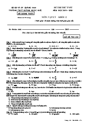 Đề thi thử Tốt nghiệp THPT môn Vật lý - Mã đề 135 - Năm học 2019-2020 - Trường THPT Huỳnh Ngọc Huệ (Có đáp án)