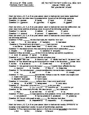 Đề thi thử Tốt nghiệp THPT Quốc gia môn Tiếng Anh năm 2019 - Trường THPT Tân Quới