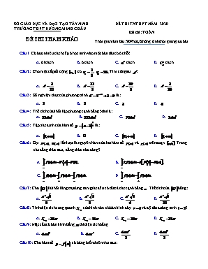 Đề thi Tốt nghiệp THPT môn Toán năm 2020 - Trường THPT Dương Minh Châu (Có đáp án)