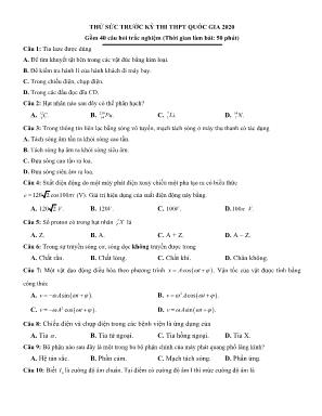 Đề thử sức trước kỳ thi THPT Quốc gia môn Vật lý năm 2020 (Có đáp án)