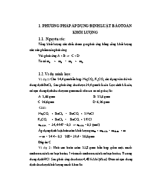 Chuyên đề luyện thi THPT Quốc gia môn Hóa học: Phương pháp áp dụng định luật bảo toàn khối lượng