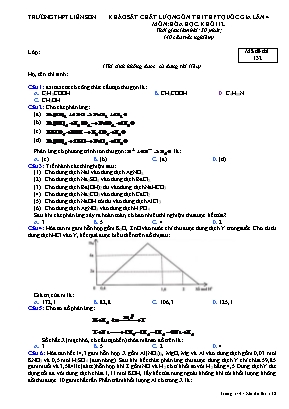 Đề khảo sất chất lượng ôn thi THPT Quốc gia lần 4 môn Hóa học Lớp 12 - Mã đề 132 - Trường THPT Liên Sơn