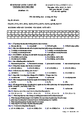 Đề kiểm tra 45 phút số 1 môn Hóa học Lớp 12 - Mã đề 132 - Năm học 2019-2020 - Sở giáo dục và đào tạo Hà Nội