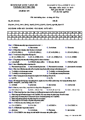 Đề kiểm tra 45 phút số 1 môn Hóa học Lớp 12 - Mã đề 209 - Năm học 2019-2020 - Trường THPT Yên Viên