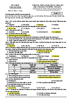 Đề kiểm tra chất lượng học kỳ I môn Hóa học Lớp 12 năm 2017 - Mã đề 132 - Sở giáo dục và đào tạo Lâm Đồng (Có đáp án)