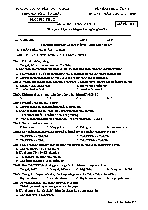 Đề kiểm tra giữa học kỳ I môn Hóa học Lớp 12 - Mã đề 357 - Năm học 2019-2020 - Trường quốc tế Á Châu