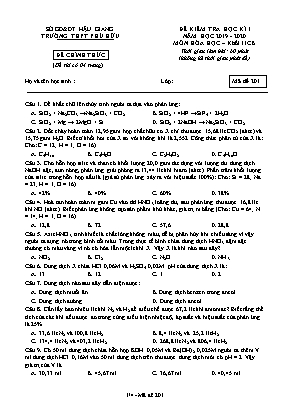 Đề kiểm tra học kỳ I môn Hóa học Lớp 11 (Cơ bản) - Mã đề 201 - Trường THPT Phú Hữu