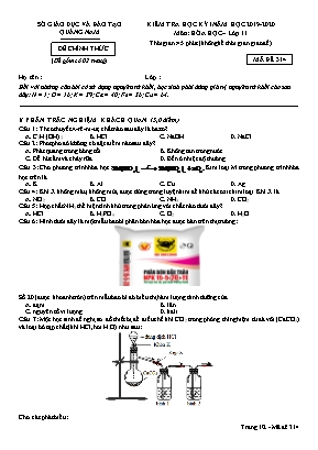 Đề kiểm tra học kỳ I môn Hóa học Lớp 11 - Mã đề 314 - Năm học 2019-2020 - Sở giáo dục và đào tạo Quảng Nam