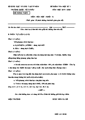 Đề kiểm tra học kỳ I môn Hóa học Lớp 12 - Đề tự luận - Năm học 2019-2020 - Trường quốc tế Á Châu