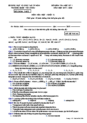 Đề kiểm tra học kỳ I môn Hóa học Lớp 12 - Mã đề 246 - Năm học 2019-2020 - Trường quốc tế Á Châu