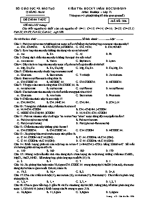 Đề kiểm tra học kỳ I môn Hóa học Lớp 12 - Mã đề 306 - Năm học 2018-2019 - Sở giáo dục và đào tạo Quảng Nam