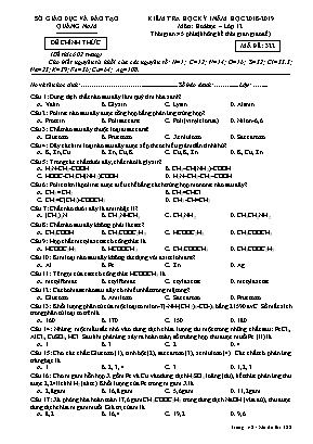 Đề kiểm tra học kỳ I môn Hóa học Lớp 12 - Mã đề 322 - Năm học 2018-2019 - Sở giáo dục và đào tạo Quảng Nam