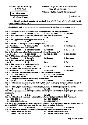 Đề kiểm tra học kỳ I môn Hóa học Lớp 12 - Mã đề 322 - Năm học 2019-2020 - Sở giáo dục và đào tạo Quảng Nam